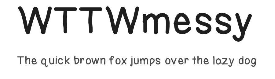 WTTWmessy — Display Font