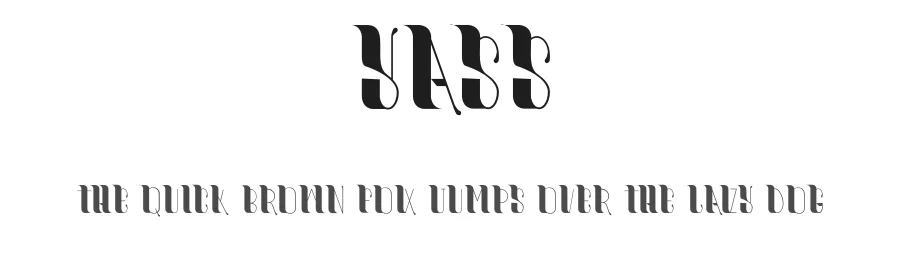 Yass — Display Font