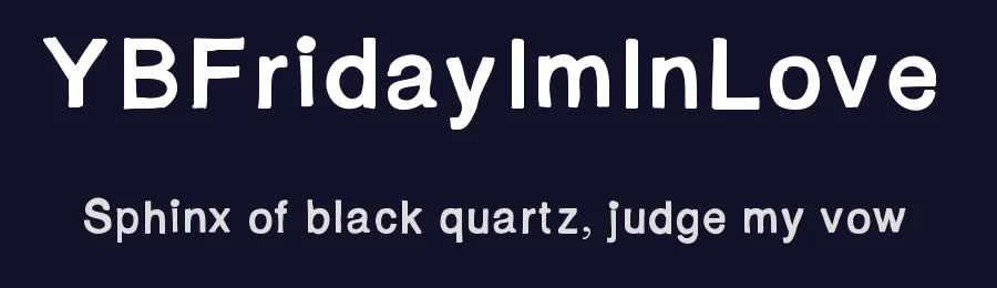 YBFridayImInLove — Display Font — thumbnail 2