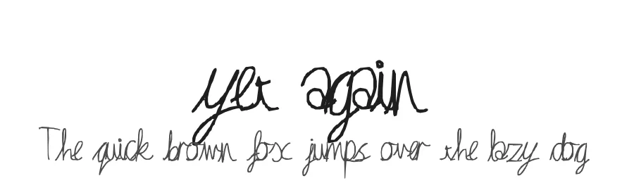 yet again — Display Font