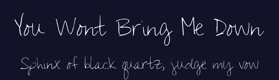 You Wont Bring Me Down by Kimberly Geswein — Script Font — thumbnail 2