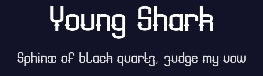 Young Shark by dcoxy Medina Gregory — Display Font — thumbnail 2
