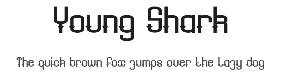Young Shark by dcoxy Medina Gregory — Display Font