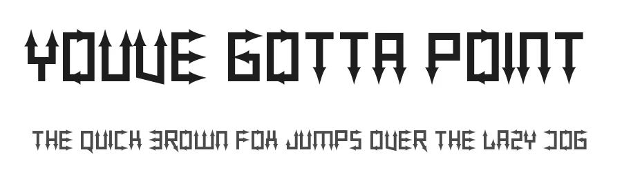 Youve Gotta Point by Allison JJ — Display Font