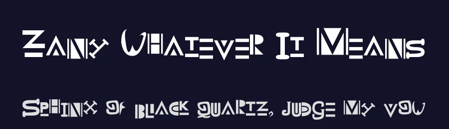 Zany Whatever It Means — Display Font — thumbnail 2