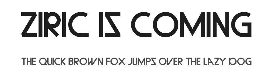 Ziric Is Coming by Dan P. Lyons — Display Font