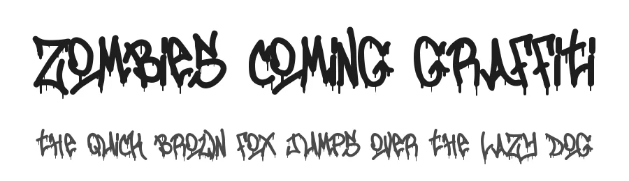 Zombies Coming Graffiti by Muhammad Panji Ramdhani — Display Font
