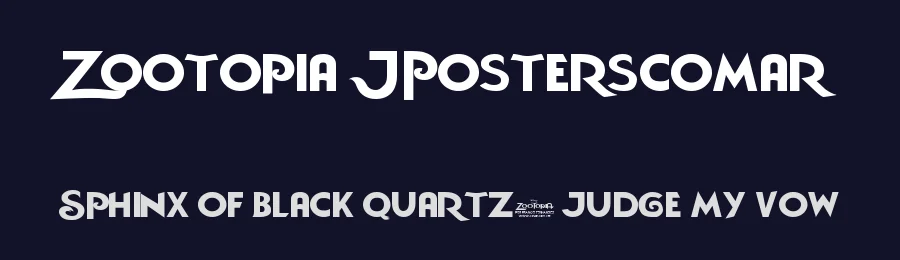 Zootopia JPosterscomar by Franco Alejo Fernández — Display Font — thumbnail 2