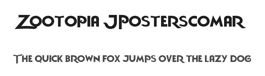 Zootopia JPosterscomar by Franco Alejo Fernández — Display Font