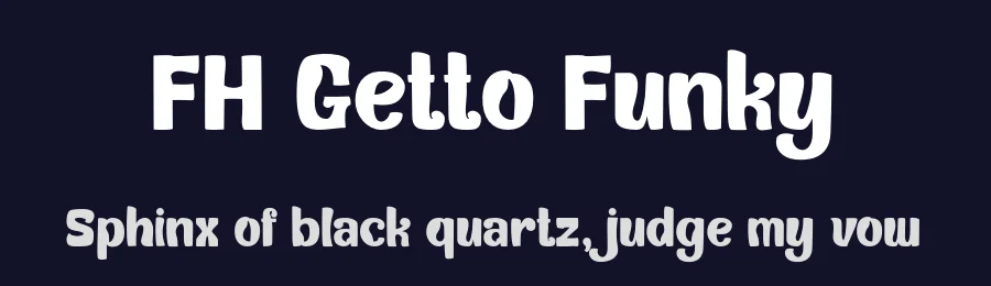 FH Getto Funky by FHFont — Decorative Font — thumbnail 2