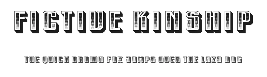 Fictive Kinship by Vladimir Nikolic — Decorative Font