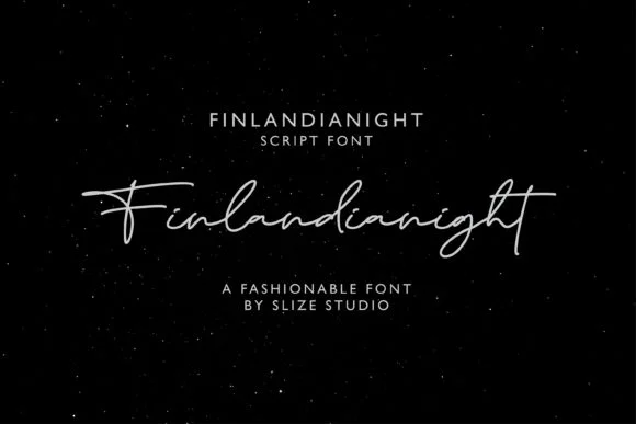 Finlandianight Font by Zavira Mumtaz — Script Handwritten Font