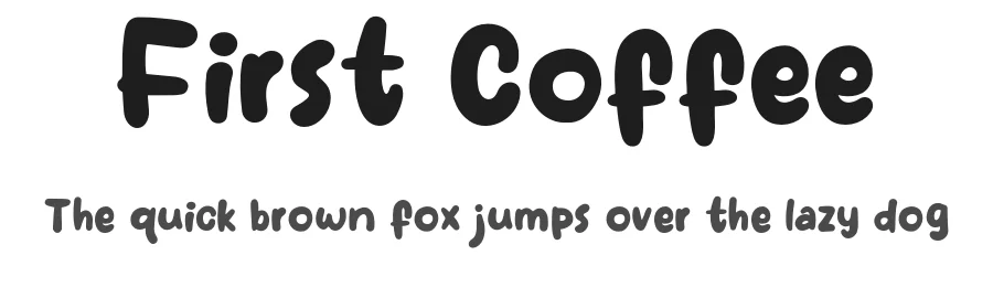 First Coffee