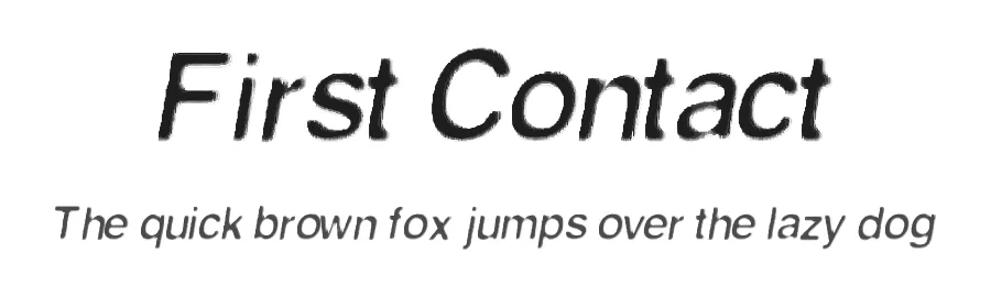 First Contact by Xerographer Fonts — Decorative Font