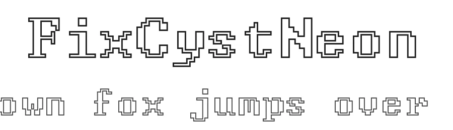 FixCystNeon by bobistheowl — Display Font