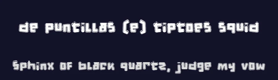 de puntillas [e] tiptoes squid by deFharo — Display Font — thumbnail 2