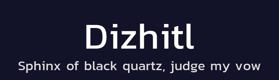 Dizhitl by Katatrad Team, changes by Cristiano Sobral — Sans Serif Font — thumbnail 2