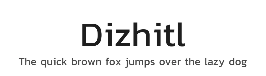 Dizhitl by Katatrad Team, changes by Cristiano Sobral — Sans Serif Font