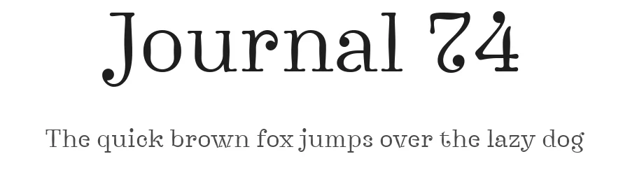 Journal 74 by Frank Baranowski — Display Font