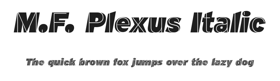 M.F. Plexus Italic by deFharo — Sans Serif Font