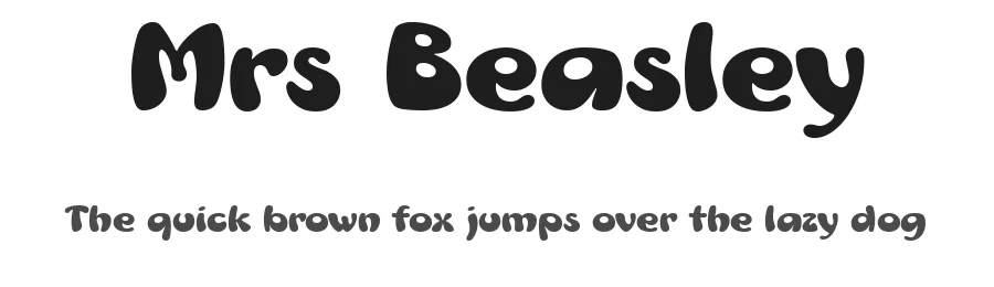 Mrs Beasley by Frank Baranowski — Display Font