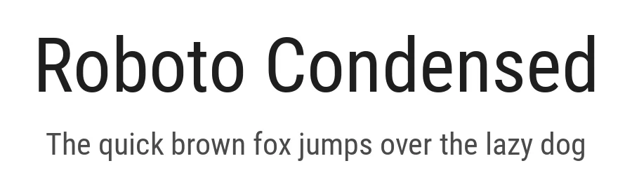 Roboto Condensed by Google — Display Font