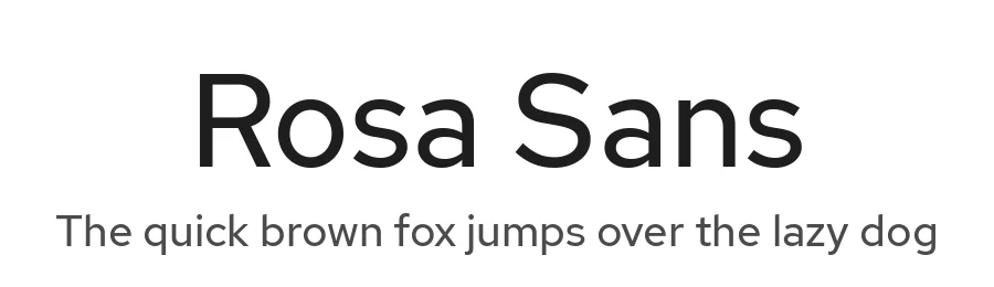 Rosa Sans by Pentagram / MCKL — Sans Serif Font
