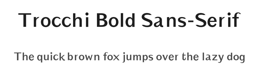 Trocchi Bold Sans-Serif by vernon adams — Sans Serif Font