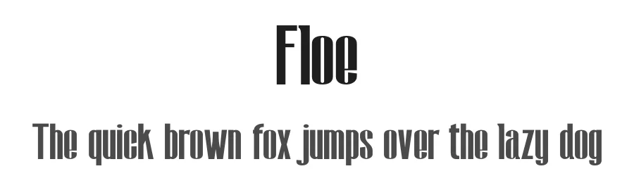 Floe by Jolicia Type Foundry — Sans Serif Font