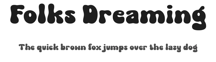 Folks Dreaming by Prioritype Co — Decorative Font