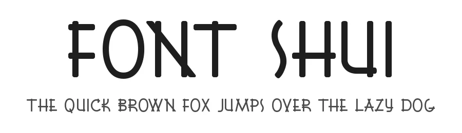 Font Shui by Harold's Fonts — Decorative Font