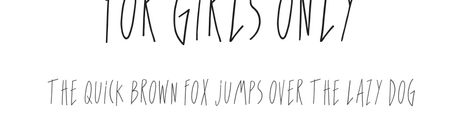 For Girls Only