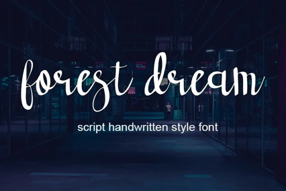 Forest Dream Font by wny79 β Script Handwritten Font