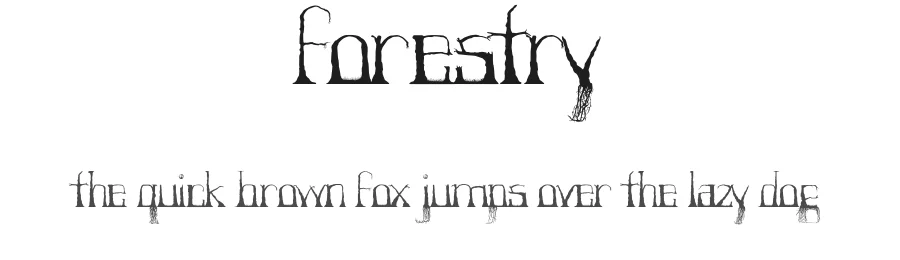 Forestry