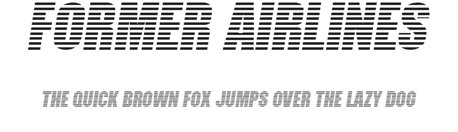 Former Airlines by Vic Fieger β Display Font