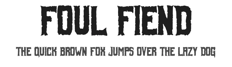 Foul Fiend by Sinister Fonts — Decorative Font