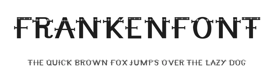 Frankenfont by Marlene Plac — Decorative Font