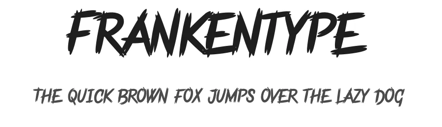 Frankentype