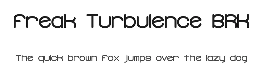 Freak Turbulence BRK by Ænigma — Display Font