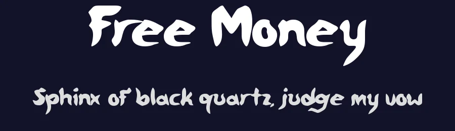 Free Money by Jeremy Woods — Decorative Font — thumbnail 2