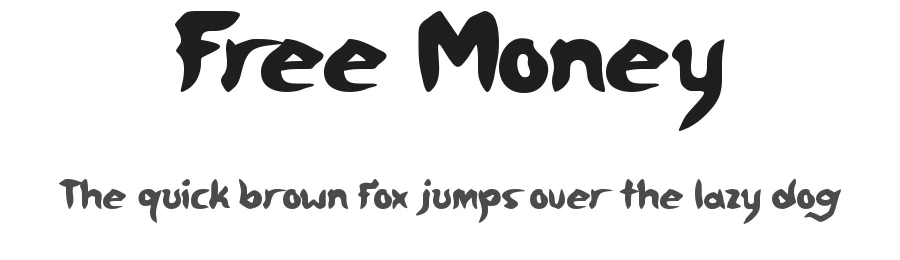 Free Money by Jeremy Woods — Decorative Font