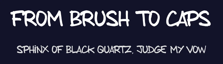 From brush to caps by dcoxy - Greg Medina — Script Handwritten Font — thumbnail 2