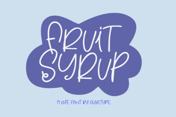 Fruit Syrup Font by olivetype — Script Handwritten Font