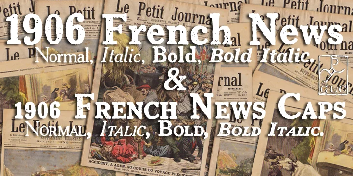 1906 French News by GLC Foundry — Decorative Font
