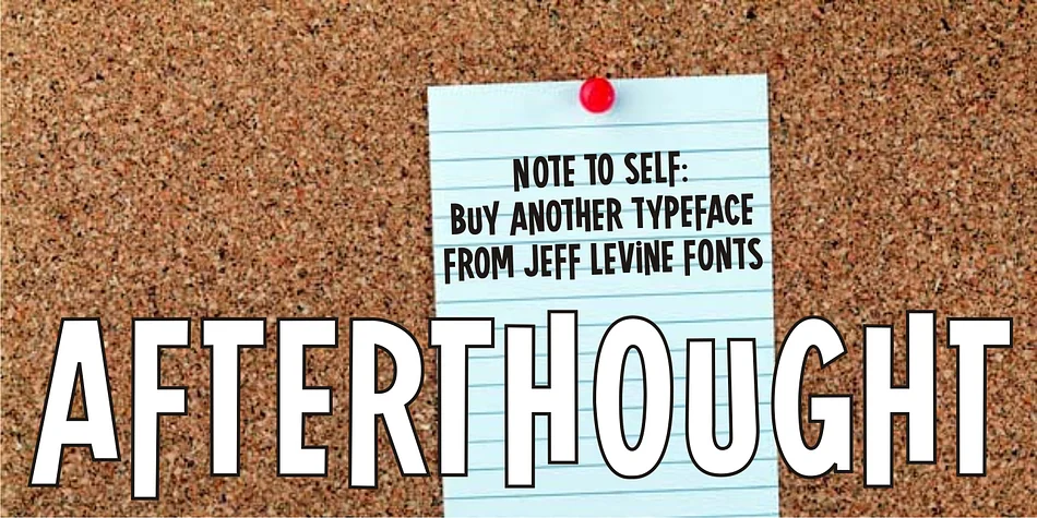 AFTERTHOUGHT JNL by Jeff Levine Fonts — Display Font