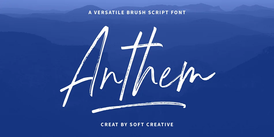 Anthem Brush by Soft Creative β Script Handwritten Font