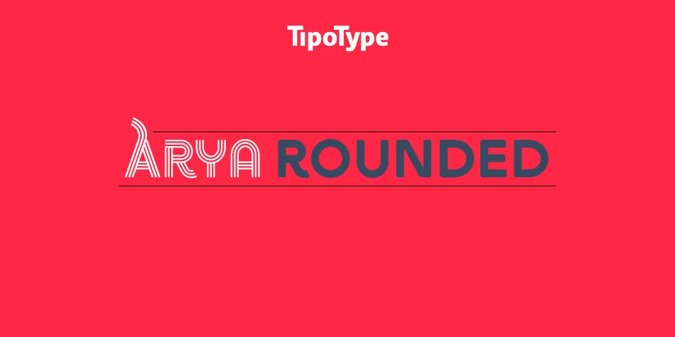 ARYA ROUNDED by Underground — Display Font