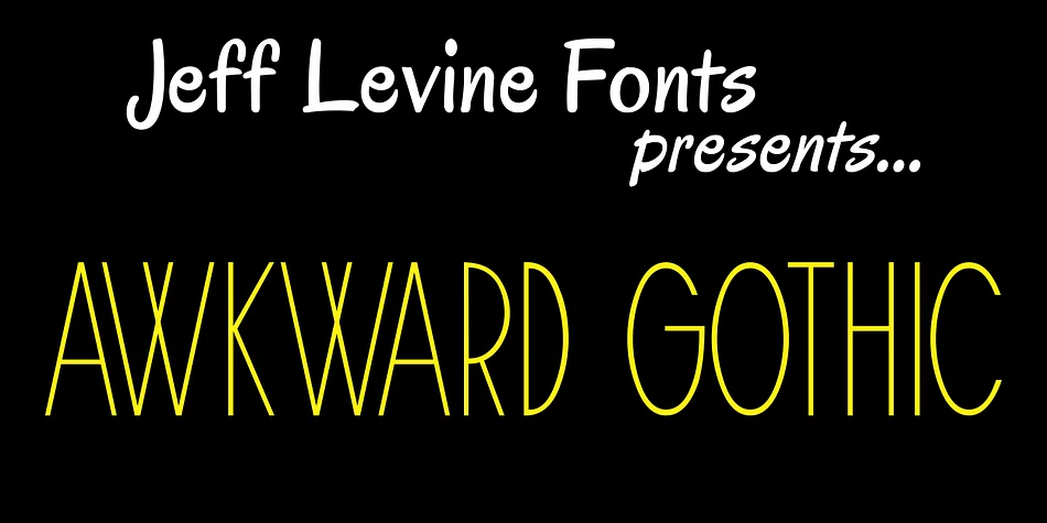 AWKWARD GOTHIC JNL by Jeff Levine Fonts — Display Font