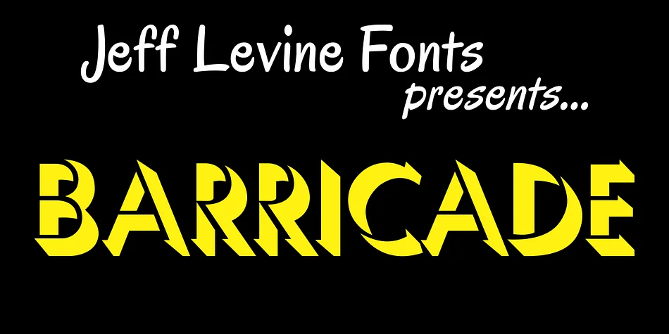 BARRICADE JNL by Jeff Levine Fonts — Display Font