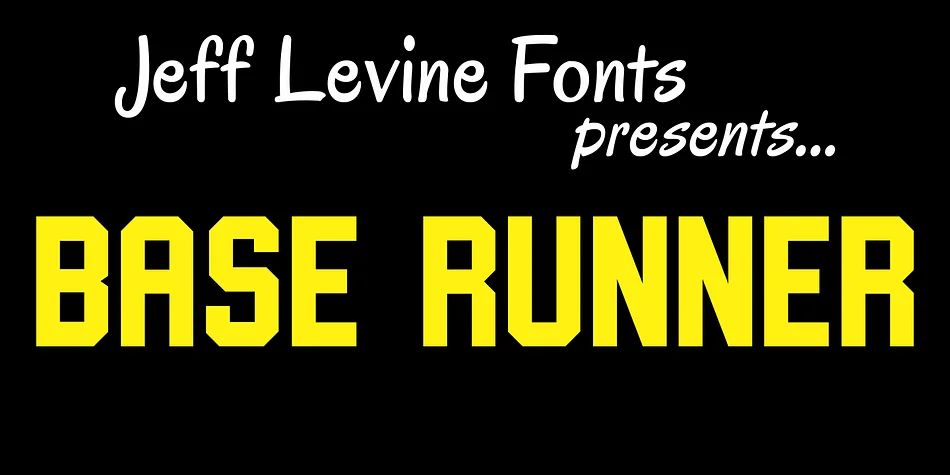 BASE RUNNER JNL by Jeff Levine Fonts — Display Font